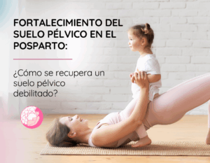 Suelo Pélvico posparto-BLG